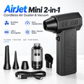 AirJet Mini 2-in-1 Cordless Air Duster & Vacuum